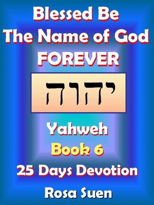 cover image of Blessed Be the Name of God Forever